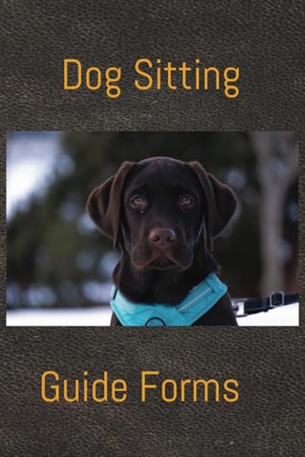 Dog Sitting Guide Forms