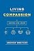 Living Compassion: Loving Like Jesus