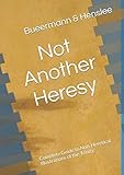Not Another Heresy: Complete Guide to Non-Heretical Illustrations of the Trinity