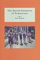 The Sacred Geometry of Pedestrians 097163730X Book Cover