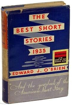 Edward J O'Brien / The Best Short Stories 1935 First Edition