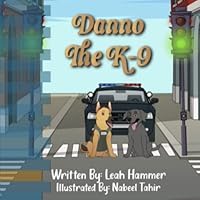 Danno: The K-9 B0BYLVMSZD Book Cover