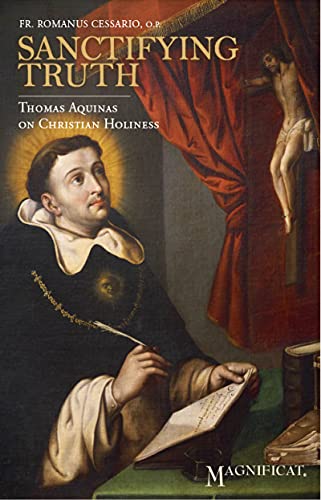 Sanctifying Truth: Thomas Aquinas on Christian Holiness (English Edition)