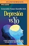 esmeralda youtube capitulo 80  Depresión vs. Yo: Cómo enfrentarte a eso que no te deja vivir