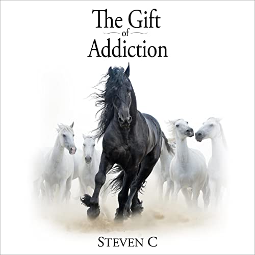 The Gift of Addiction by Steven C. episode artwork
