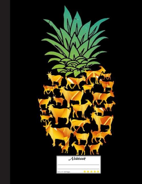 Funny Goats Pineapple Notebook: Goat Notebook