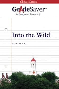 Into the Wild (GradeSaver ClassicNotes)