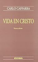 Vida En Cristo 8431310642 Book Cover