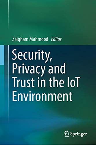Buy Security, Privacy and Trust in the IoT Environment — BookShops.in