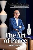 The Art of Peace (English Edition)