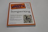 Complete Idiot Guide Songwriting