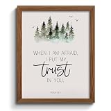 pureluca Framed Bible Verse Wall Art When I Am Afraid I Put My Trust in You Bible Quote Poster Forest Tree Birds Picture Farmhouse Christian Decor Scripture Print for Living Room Bedroom Decor 8x10in