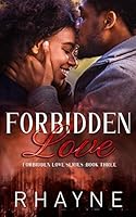 Forbidden Love (Forbidden Love Series) 0999305867 Book Cover