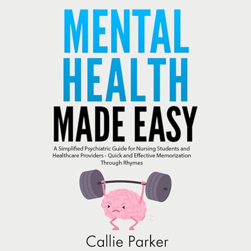 Mental Health Made Easy by Callie Parker episode artwork
