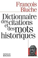 Dictionnaire des Citations et des Mots Historiques 2268025802 Book Cover