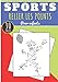 Relier les Points Sports: Pour Enfant Fille et Garçon | 30 Puzzles D'activités Uniques de Points par Points à Connecter puis à Colorier sur Les ... Judo, Handball, Basket, Rugby et Plus.