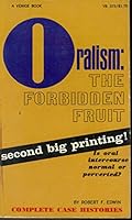 Oralism: The Forbidden Fruit B002MZDMYW Book Cover