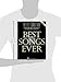 The Best Songs Ever: Easy Piano Songbook with 71 All-Time Hits | Popular Pop, Broadway, and Movie Classics | Easy Piano Arrangements for Beginners | Sheet Music for Piano Players