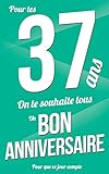 Bon anniversaire - 37 ans: Vert - Carte livre d'or 