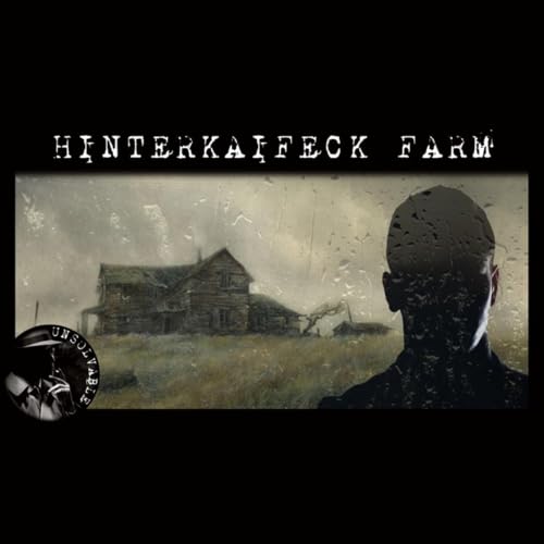 The Hell of Hinterkaifeck Farm | Six Sinful Deeds