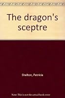 The dragon's sceptre 0961502606 Book Cover
