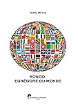 kongolo rdc  KONGO EGREGORE DU MONDE