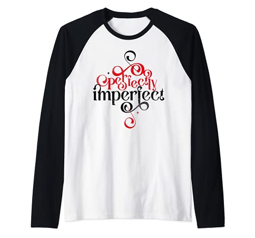 Perfectly Imperfect Pitch Perfect Think Positive Manche Raglan