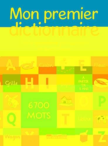 Mon premier dictionnaire Mon premier dictionnaire