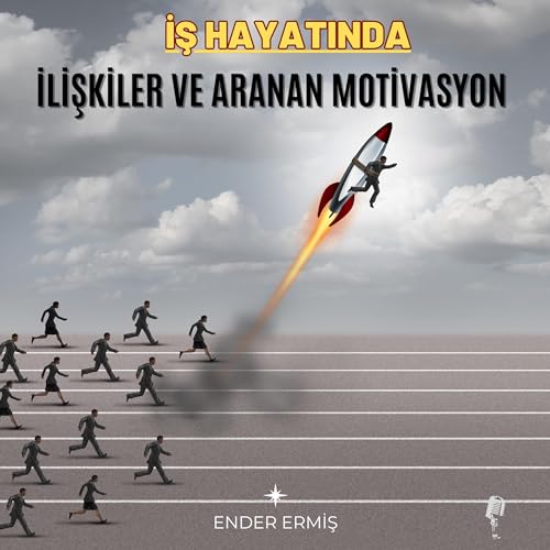 『İş Hayatında İlişkiler ve Aranan Motivasyon』のカバーアート
