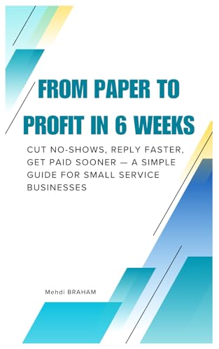From Paper to Profit in 6 Weeks: Cut No-Shows, Reply