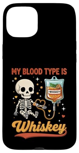 My Blood Type Is Whiskey Skeleton IV �o�b�O �X�}�z�P�[�X iPhone 15 Plus �p
