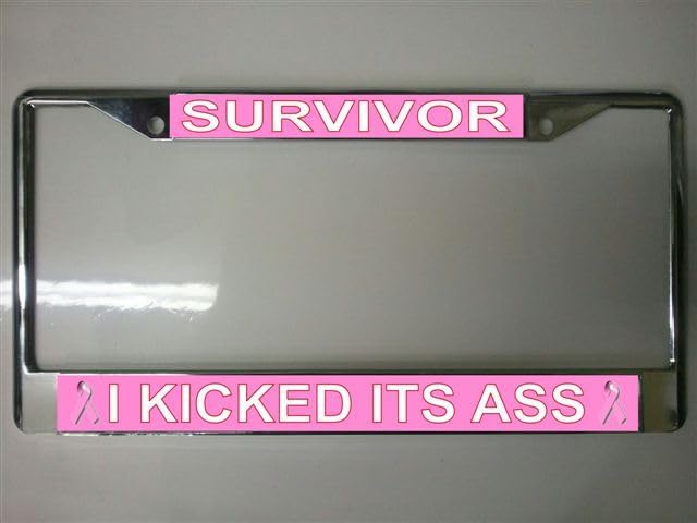 Survivor I Kicked It's Ass Photo License Plate Frame Free Screw Caps with This Frame