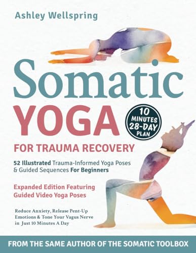 Somatic Yoga for Trauma Recovery: Reduce Anxiety
