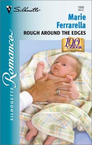 Buy Rough Around The Edges (100th Book) (Silhouette Desire S.) — BookShops.in