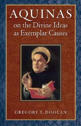 Buy Aquinas on the Divine Ideas as Exemplar Causes — BookShops.in
