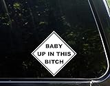 Diamond Graphics Baby Up in This (5.5' x 5.5') Die Cut Decal for Windows, Cars, Trucks, Laptops, Etc.