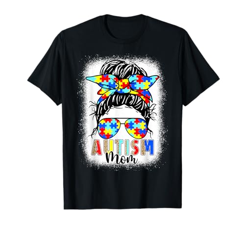 Autismo Mamá Vida Moño Desordenado Blanqueado Para Mujeres Día De La Madre Mamá Camiseta