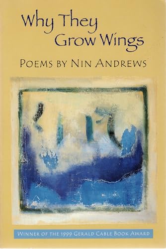 Why They Grow Wings 1878851152 Book Cover