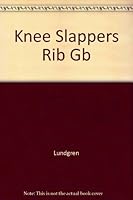 Knee Slappers Rib GB 0448131420 Book Cover