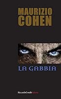 La gabbia 8897028489 Book Cover