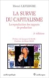  La survie du capitalisme, la reproduction des rapports de production,3e édition
