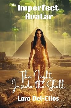 Paperback The Imperfect Avatar: The Light Inside the Shell Book