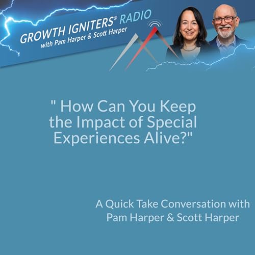 Page de couverture de How Can You Keep the Impact of Special Experiences Alive?