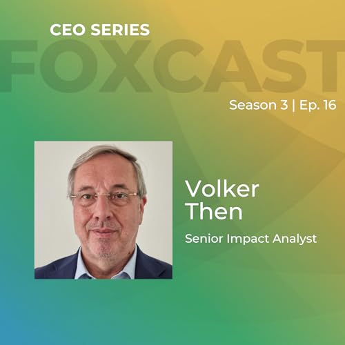Advancing the Holistic Measurement of Impact Strategies with Volker Then Podcast Por  arte de portada