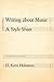 Writing about Music: A Style Sheet
