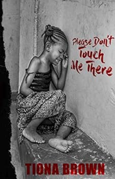 Paperback Please Don't Touch Me There Book