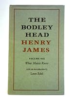 Henry James Vol VI: What Maisie knew B006U1YJDC Book Cover