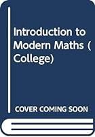 Introduction to Modern Maths (College S.) 0669625620 Book Cover