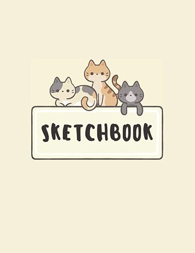 Sketchbook Cute Cats Kawaii Large Sketch book and Notebook for Girls and Artist Kids To Drawing and Sketching or Doodling, 120 Pages of "8.5x11".