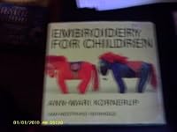 Embroidery For Children 0442113870 Book Cover